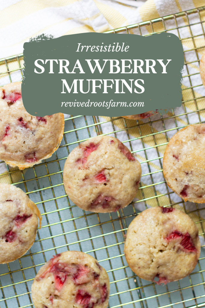 strawberry muffins on a cooling rack with the words "irresistible strawberry muffins" written at the top in white on a green background